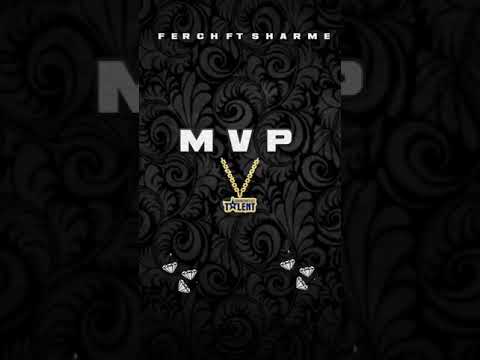 Sharme feat. Young Ferch - MVP