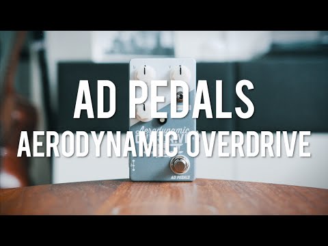 AD Pedals Aerodynamic Overdrive (demo)