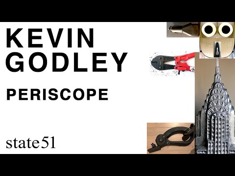 Periscope by Kevin Godley - Music from The state51 Conspiracy