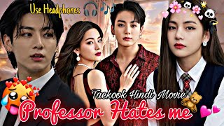 Download lagu Professor Hates Me 🥵💋|| One Short Movie 🍿🎥 || Taekook love story mp3