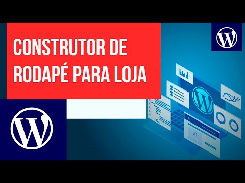 Construtor de rodapé para lojas WordPress com novo Astra Curso WordPress aulas complementares