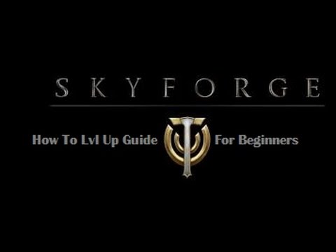 SKYFORGE PS4 HOW TO LEVEL UP FAST AN GET CREDITS EARLY