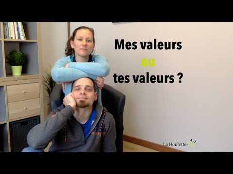Mes valeurs ou tes valeurs