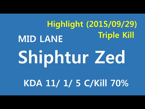 Shiphtur Zed Highlight - 2015/09/29