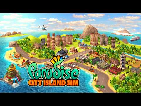 Paradise City: Building Sim Video