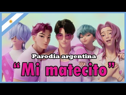 "Soda Pop" parodia argentina - MI MATECITO (Fedebpolita)