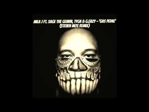 Mila J ft. Sage The Gemini & Tyga - 'Gas Pedal' (Steven Mos Remix)