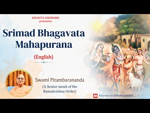 EP - 113 Srimad Bhagavata Mahapurana with English Commentary by Swami Pitambarananda