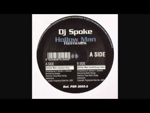 Dj Spoke - Hollow Man (Jesselyn Rmx)