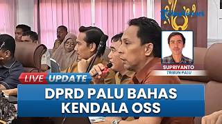 Rapat Dengar Pendapat DPRD Palu soal Masalah OSS, Kini Dorong Revisi RDTR Untuk Permudah Perizinan