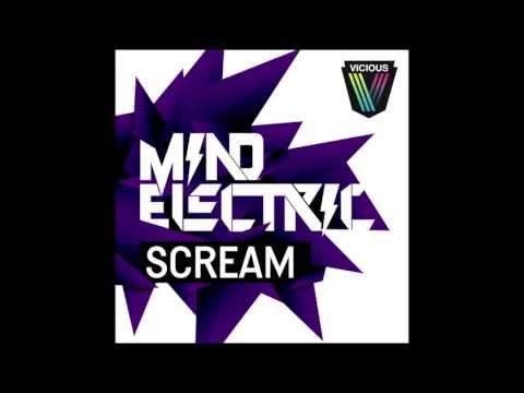 Mind Electric - Scream (Midnite Sleaze Remix)