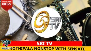 Jothipala Nonstop With Sensate - Wennappuwa