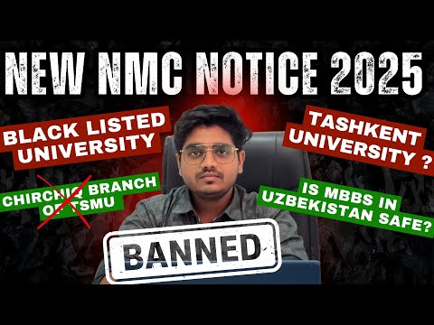 🚨 NMC 2025 Blacklisted Chirchik Branch of TSMU 🇺🇿 Is MBBS Banned in Uzbekistan for Indian Students?