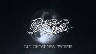 Parkway Drive - &quot;Old Ghost / New Regrets&quot;