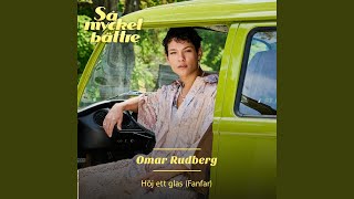 Kadr z teledysku Höj Ett Glas (Fanfar) tekst piosenki Omar Rudberg