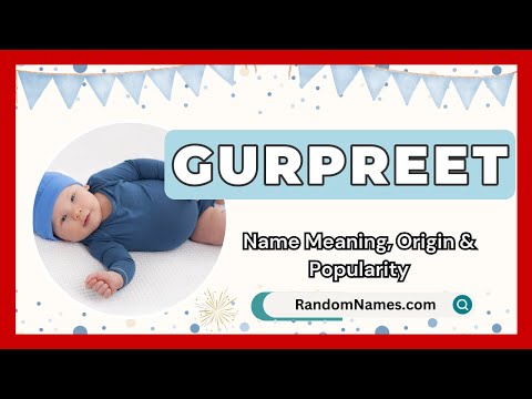 Gurpreet - Baby Boy Name Meaning, Origin & Popularity - RandomNames.com