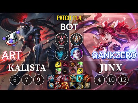 RJ Art Kalista vs GankZero Jinx Bot - KR Patch 11.4