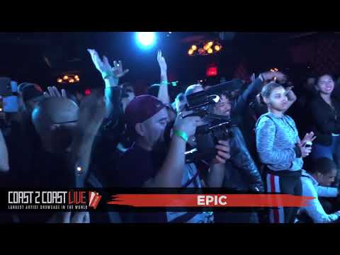 Epic Performs at Coast 2 Coast LIVE | Los Angeles Edition 1/14/18