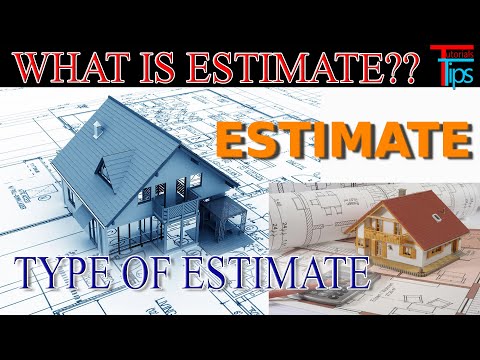2nd YouTube video about what is an estimate