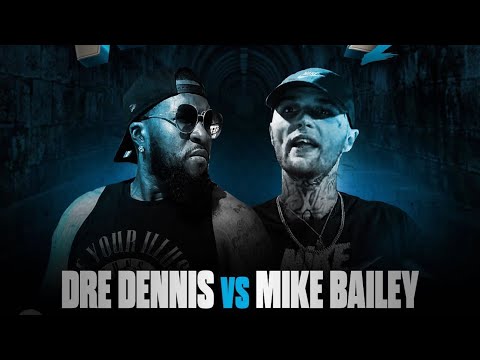 Dre Dennis vs Mike Bailey