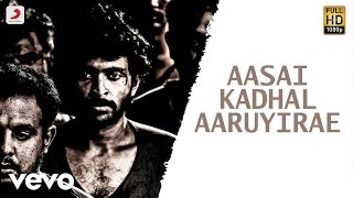 Wagah - Aasai Kadhal Aaruyirae Tamil Video | Vikram Prabhu, Ranya | D. Imman