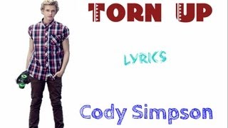 Cody Simpson -- Torn Up lyrics