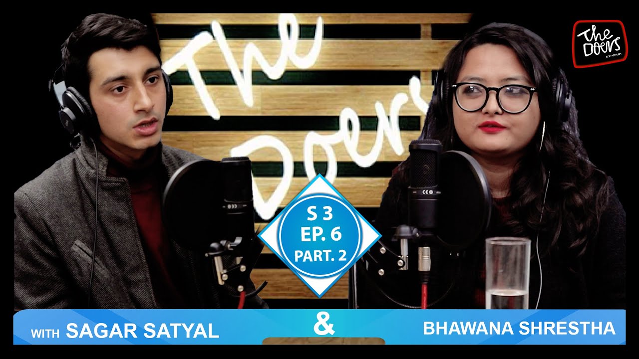 Bhawana Shrestha || Sagar Satyal || My Emotions Matter || S3 EP 6 PT 2 || Nepali Podcast