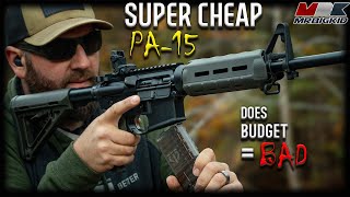 PSA PA-15: Affordable AR - Does Budget mean Bad