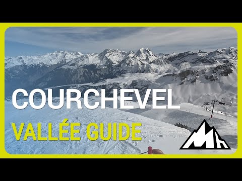 Courchevel Vallée Guide | 3 Vallées | Savoie | France