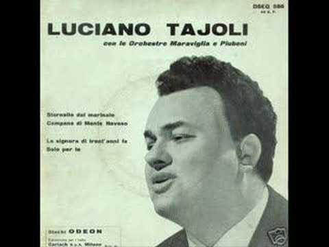 Luciano Tajoli - Buongiorno tristezza