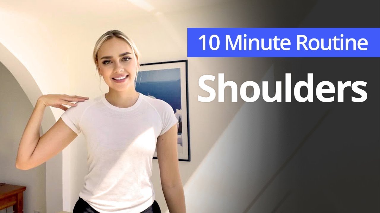 SHOULDER Exercises for Tension & Pain Relief | 10 Minute Daily Routines