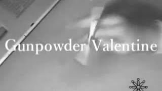 [Penspinning Promo]Gunpowder Valentine