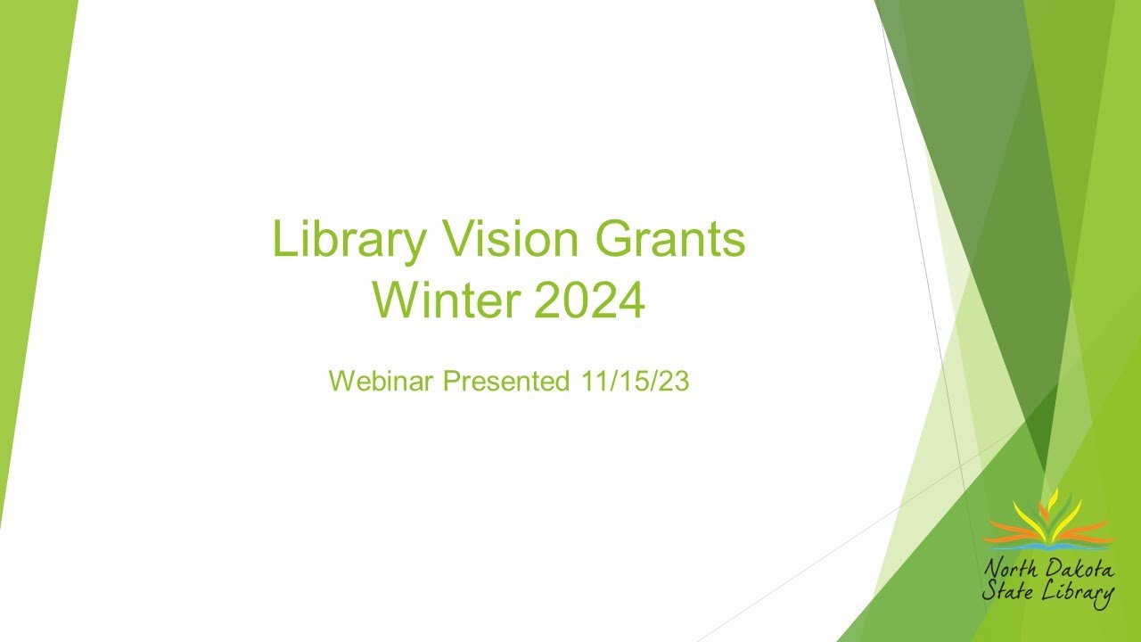 Library Vision Grants Winter 2024