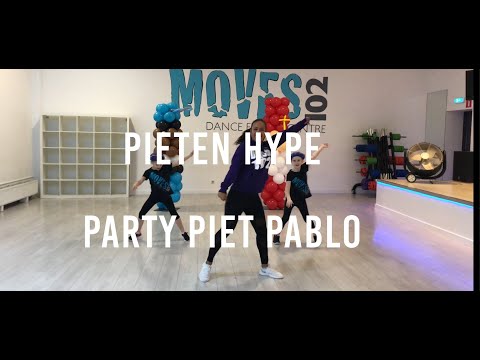Pieten Hype || Party Piet Pablo || MOVES102