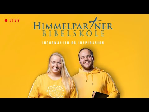 Informasjons og inspirasjonsmøte for Himmelpartner Bibelskole