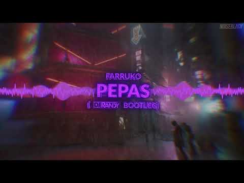 Farruko - Pepas (DJ Randy Bootleg)