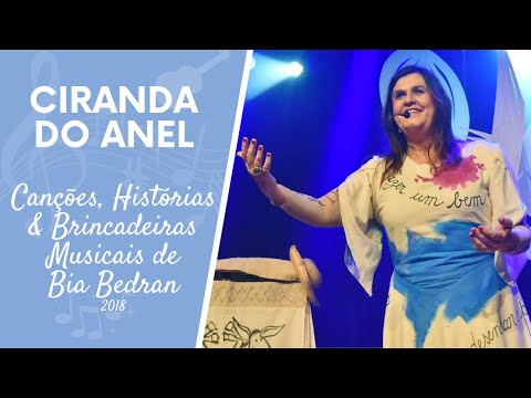 Bia Bedran - Ciranda Do Anel