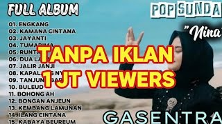 Download lagu TANPA IKLAN !!! 'KUMPULAN LAGU POP SUNDA NINA GASENTRA' mp3 Download lagu TANPA IKLAN !!! 'KUMPULAN LAGU POP SUNDA NINA GASENTRA' mp3