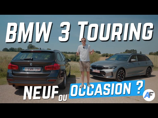 BMW Série 3 Touring : mieux vaut une neuve ou une bonne occasion ? [Comparatif]