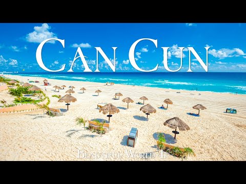 Cancun 4K Amazing Aerial Film - Calming Piano Music - Beautiful Nature