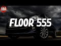 Floor 555 (Lyrics) - Xxxtentacion