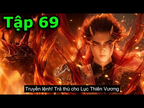 Mục Thần Ký Tập 69 Thuyết Minh VietSub Full HD