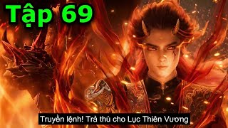Mục Thần Ký Tập 69 Thuyết Minh VietSub Full HD 