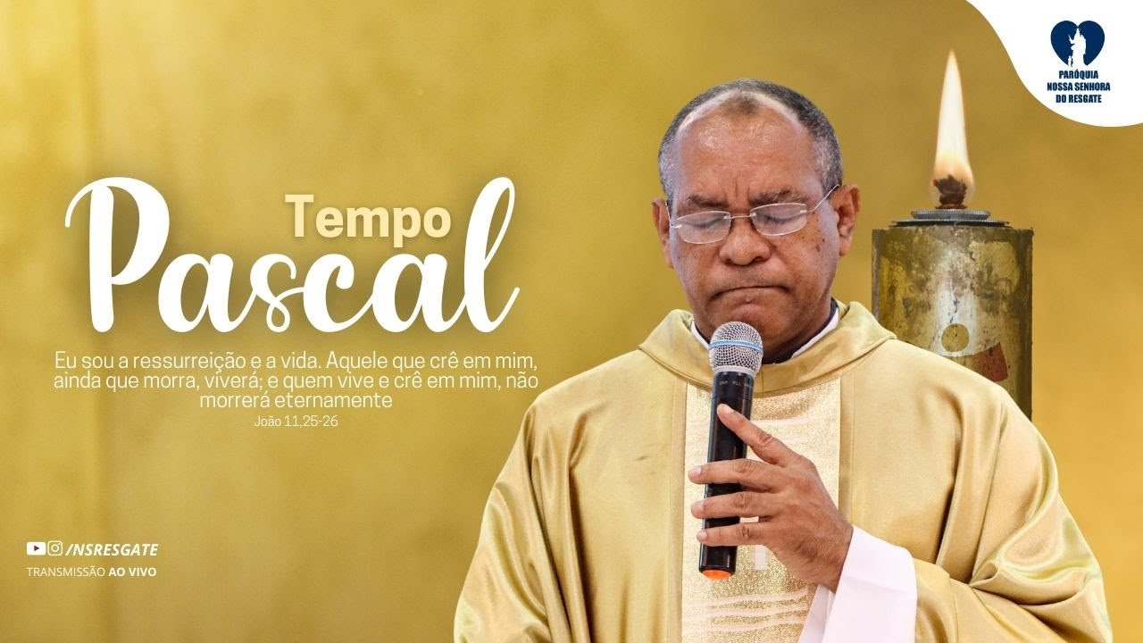 Santa Missa | 5º Semana da Páscoa - 19.05.2025