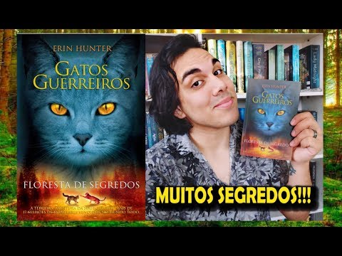 Resenha FLORESTA DE SEGREDOS | Gatos Guerreiros | Livro 3 | Erin Hunter