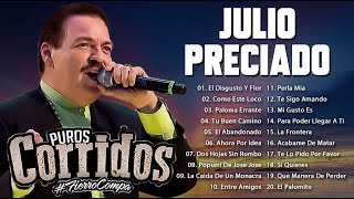 Julio Preciado Sus Grandes Exitos 2022 // Top 20 Mejores Canciones De Julio Preciado