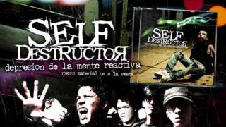 Self Destructor - Depresión De La Mente Reactiva (Disco Completo)