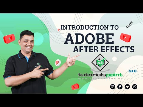 Introduction to Adobe After Effects | Adobe After Effects | Tutorials Point