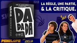DADADA  -  La règle, la partie, la critique ! - "Gé Duh Ayé ? Bong !"