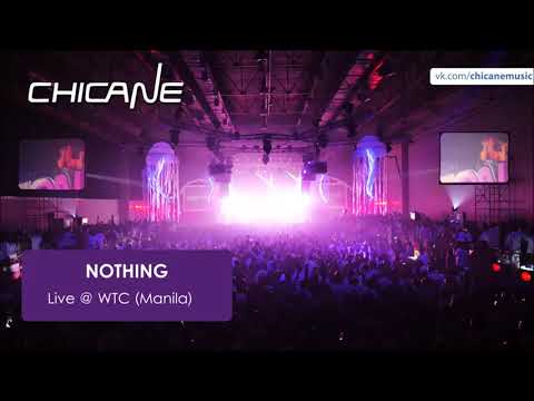 Chicane - Nothing (Live @ WTC, Manila)